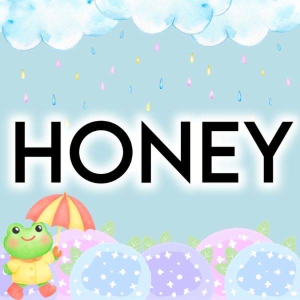 HONEY