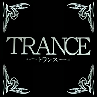 TRANCE