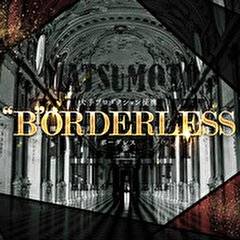 “B”ORDERLESS