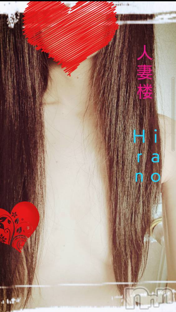 新潟人妻デリヘル人妻楼　新潟店(ヒトヅマロウ　ニイガタテン) 平野(33)の6月8日写メブログ「To heaven」