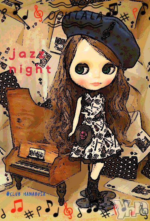 ���ܥ���Х��顦�����Entertainment Club HANA��BUSA(���󥿡��ƥ����ȥ���֡��ϥʥ֥�) ��Τ��11��24���̥�֥�����✯✪✰✬✮✫��