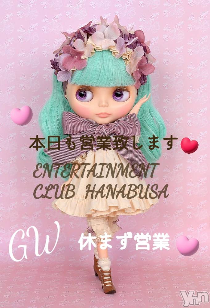 ���ܥ���Х��顦�����Entertainment Club HANA��BUSA(���󥿡��ƥ����ȥ���֡��ϥʥ֥�) ��Τ��5��6���̥�֥�����⿻* ('��' )✿⿻��