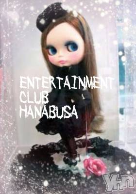 ���ܥ���Х��顦�����Entertainment Club HANA��BUSA(���󥿡��ƥ����ȥ���֡��ϥʥ֥�) ��Τ��11��25���̥�֥�����(∗❛ᴗ❛ั∗)✾��