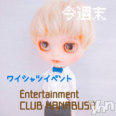 ���ܥ���Х��顦�����Entertainment Club HANA��BUSA(���󥿡��ƥ����ȥ���֡��ϥʥ֥�) ��Τ��5��13���̥�֥�����(��•ө•��)♫��