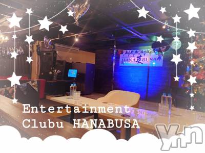 ���ܥ���Х��顦�����Entertainment Club HANA��BUSA(���󥿡��ƥ����ȥ���֡��ϥʥ֥�) ��Τ��12��3���̥�֥�����❊.*☪︎ ₊�����