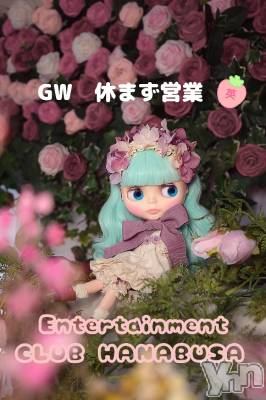 ���ܥ���Х��顦�����Entertainment Club HANA��BUSA(���󥿡��ƥ����ȥ���֡��ϥʥ֥�) ��Τ��4��29���̥�֥�����❀╰('��' )╯✿��