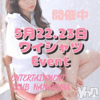 ���ܥ���Х��顦�����Entertainment Club HANA��BUSA(���󥿡��ƥ����ȥ���֡��ϥʥ֥�) ��Τ��5��23���̥�֥�����⿻*��₍ᐞ•༝•ᐞ₎𖤐*⿻��